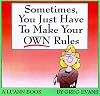 Sometimes, You Just Have To Make Your Own Rules: A Luann Book