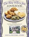 The Blue Willow Inn Cookbook: Discover Why the Best Small-Town Restaurant in the South is in Social Circle, Georgia