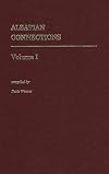 Alsatian Connections, Volume I: Family Genealogies of Alsatian Emigrants to America from the Villages of Butten, De