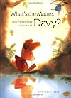 What's the Matter, Davy?