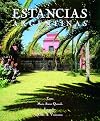 Estancias, Great Houses and Ranches of Argentina