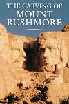 The Carving of Mount Rushmore