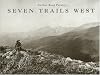 Seven Trails West