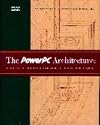 The PowerPC Architecture: A Specification for a New Family of RISC Processors