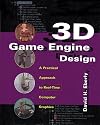 3D Game Engine Design : A Practical Approach to Real-Time Computer Graphics
