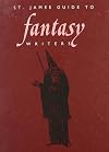 St. James Guide to Fantasy Writers Edition 1.