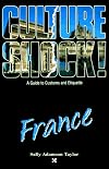 Culture Shock! France