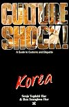 Culture Shock! Korea