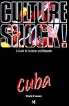 Culture Shock! Cuba