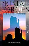 Primal Forces (David Muench Signature)