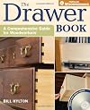 The Drawer Book: A Comprehensive Guide For Woodworkers (Popular Woodworking)