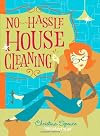 No Hassle Housecleaning