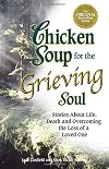 Chicken Soup for the Grieving Soul