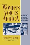 Women's Voices on Africa: A Century of Travel Writings (Topics in World History)