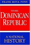 The Dominican Republic: A National History
