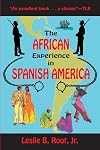 The African Experience in Spanish America