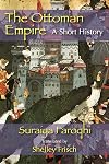 The Ottoman Empire: A Short History