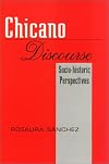 Chicano discourse : socio-historic perspectives