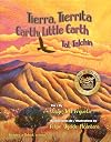 Tierra, Tierrita / Earth, Little Earth (Madre Tierra / Mother Earth) (English and Spanish Edition)