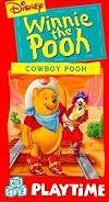 Winnie the Pooh: Cowboy Pooh [1994 video]