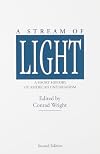 A Stream of Light: A Short History of American Unitarianism