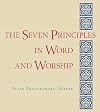 The Seven Principles in Word and Worship