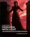 Designing With Light: An Introduction to Stage Lighting