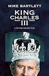 King Charles III {2014 stage script}