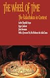 The Wheel of Time: The Kalachakra in Context