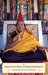 The Excellent Path to Enlightenment: Oral Teachings on the Root Text of Jamyang Khyentse Wangpo