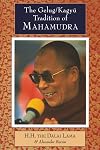 The Gelug/Kagyu Tradition of Mahamudra