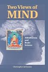 Two Views of Mind: Abhidharma and Brain Science