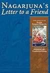 Nagarjuna's letter to a friend : with commentary by Kangyur Rinpoche