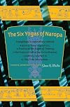 The Six Yogas of Naropa: Tsongkhapa's Commentary