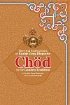Chod in the Ganden Tradition: The Oral Instructions of Kyabje Zong Rinpoche