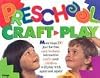 Preschool Craft-Play