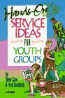Hands-On Service Ideas for Youth Groups