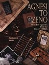 Agnesi to Zeno: Over 100 Vignettes from the History of Math
