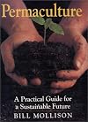 Permaculture : A Practical Guide for a Substainable Future