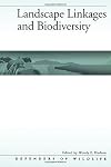 Landscape linkages and biodiversity