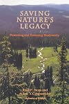 Saving Nature's Legacy: Protecting And Restoring Biodiversity