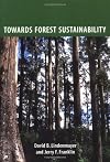 Towards Forest Sustainability