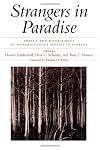 Strangers in Paradise: Impact And Management Of Nonindigenous Species In Florida