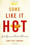 Why Some Like It Hot: Food, Genes, and Cultural Diversity