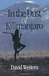In the Dust of Kilimanjaro (A Shearwater Book)