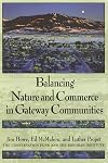 Balancing Nature and Commerce in Gateway Communities