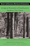 Ecological restoration of southwestern Ponderosa pine forests