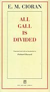 All Gall is Divided: Aphorisms