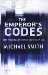 The Emperor's Codes: The Breaking of Japan's Secret Ciphers