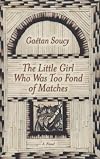 The Little Girl Who Was Too Fond of Matches